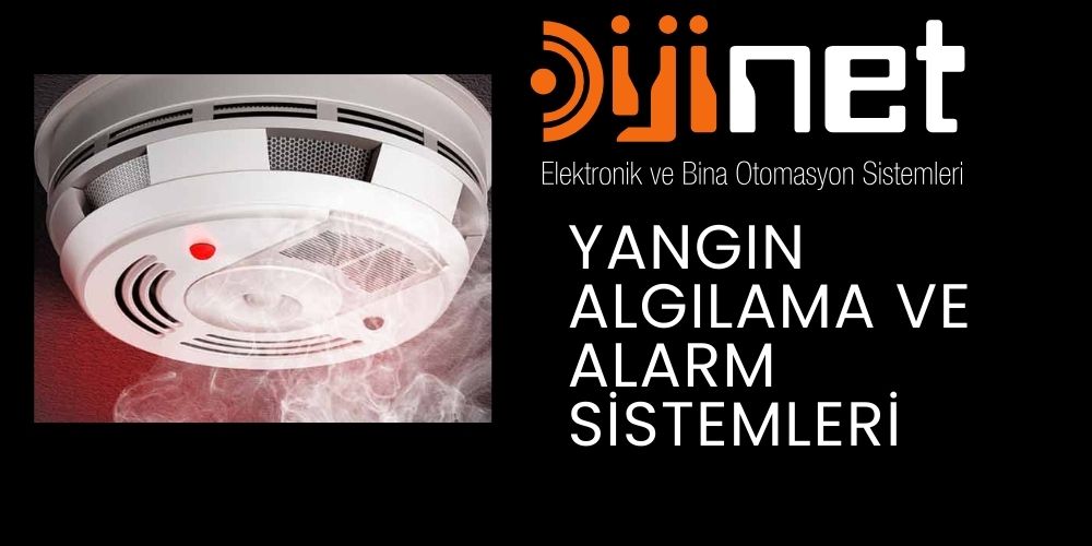 yangin algilama ve alarm